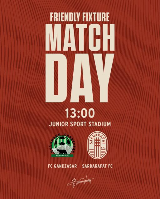 🙌 IT’S A MATCHDAY
🤝 Friendly Fixture
🆚 FC Gandzasar
⌚️ 13:00
📍 Junior Sport stadium
#SardarapatFC • #BornInVictory