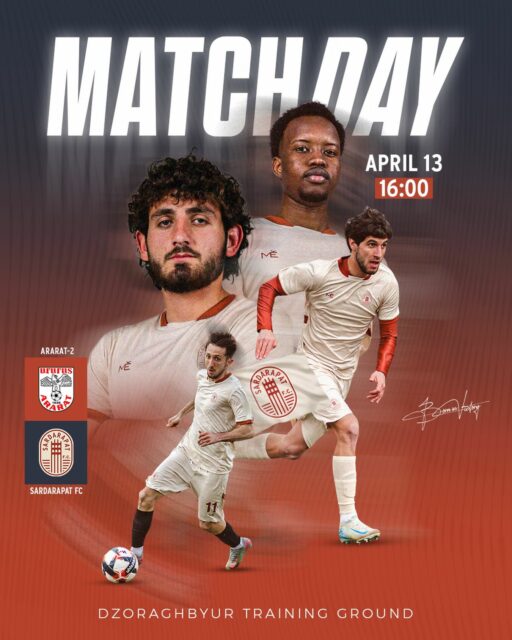 🙌 IT’S A MATCHDAY 🙌
⚽️ Armenian First League
📌 Round 24
🆚 Ararat-2
⌚️ 16:00 (GMT+4)
🏟️ Dzoraghbyur Training Ground
#SardarapatFC • #BornInVictory #SFC